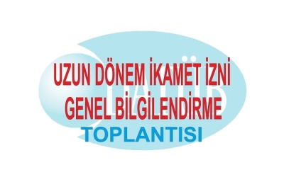 DATÜB ve İstanbul İl Göç İdaresi Müdürlüğü Bilgilendirme Toplantısı