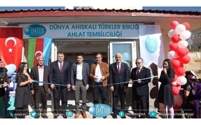 ​Ahlat'ta Dünya Ahıskalı Türkler Birliği Temsilciliği Açıldı