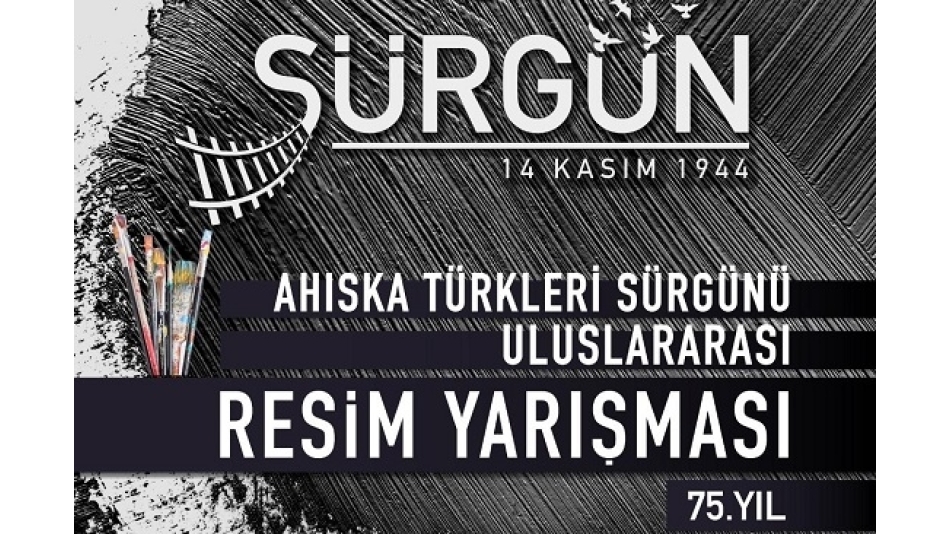 Ahıska Türkleri Sürgünü 75. Yılı Resim Yarışması