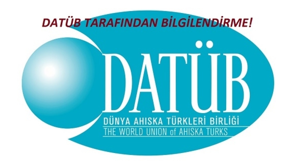 Dünya Ahıska Türkleri Birliğinden bilgilendirme