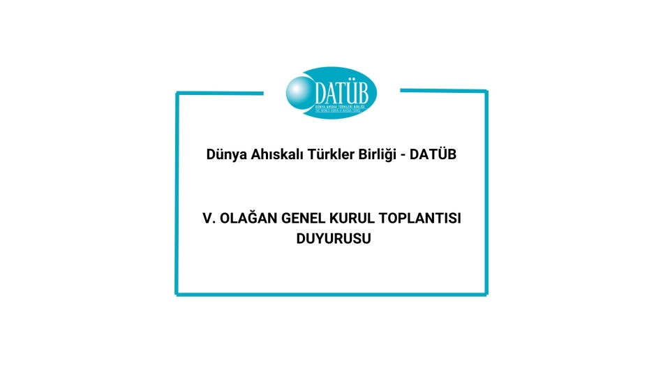 DATÜB V. OLAĞAN GENEL KURUL TOPLATISI DUYURUSU