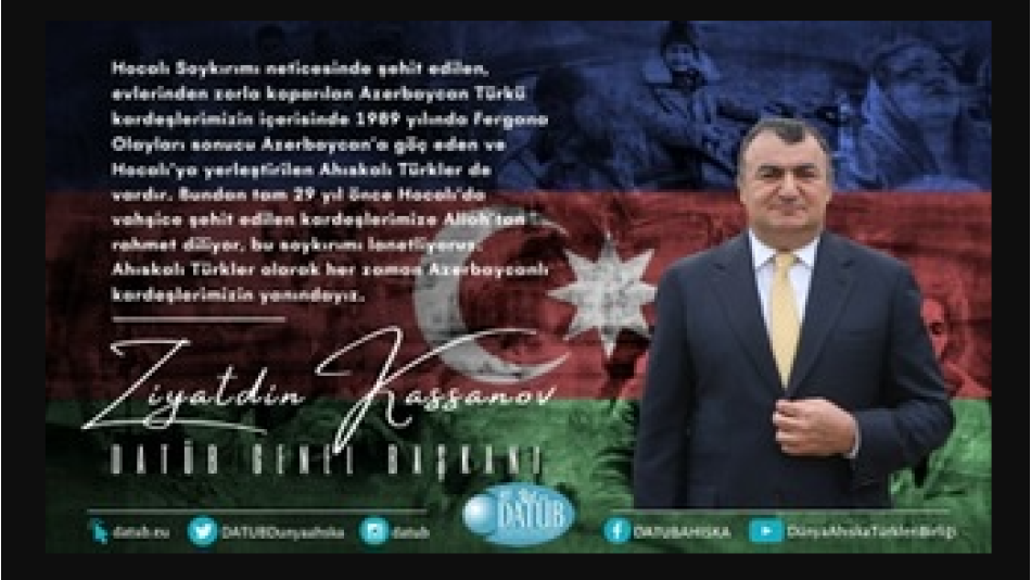 DATÜB Genel Başkanı Sn. Ziyatdin Kassanov’un, Hocalı Soykırımı’nın 29. Yıl Dönümü Dolayısıyla Mesajı